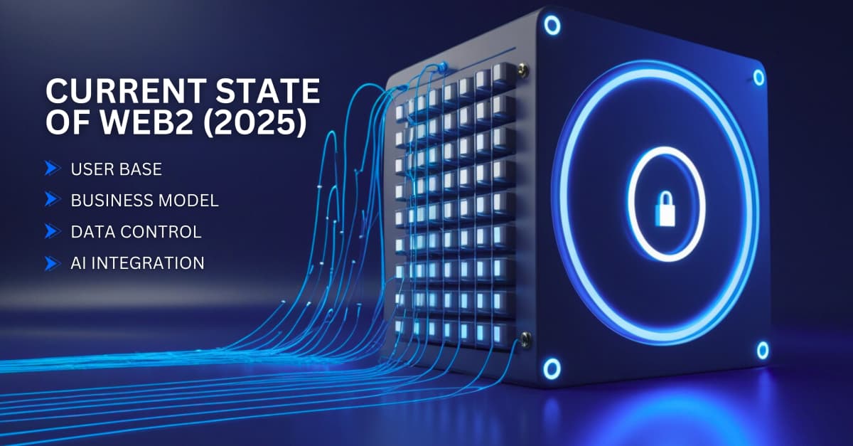 Web2 in 2025