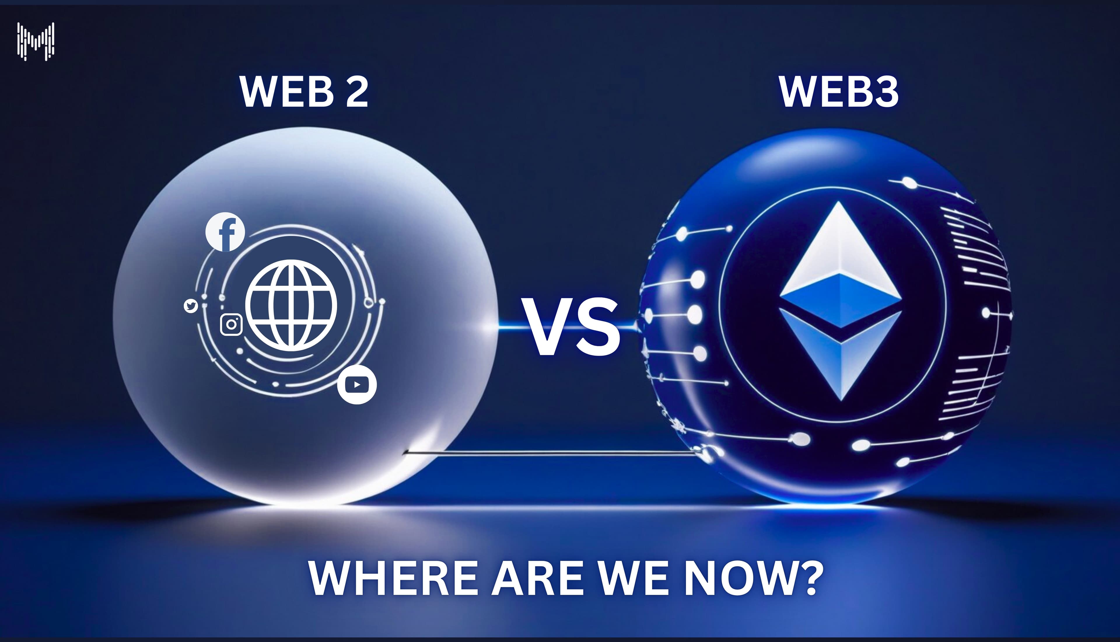 Web3 vs Web2: where are we now?
